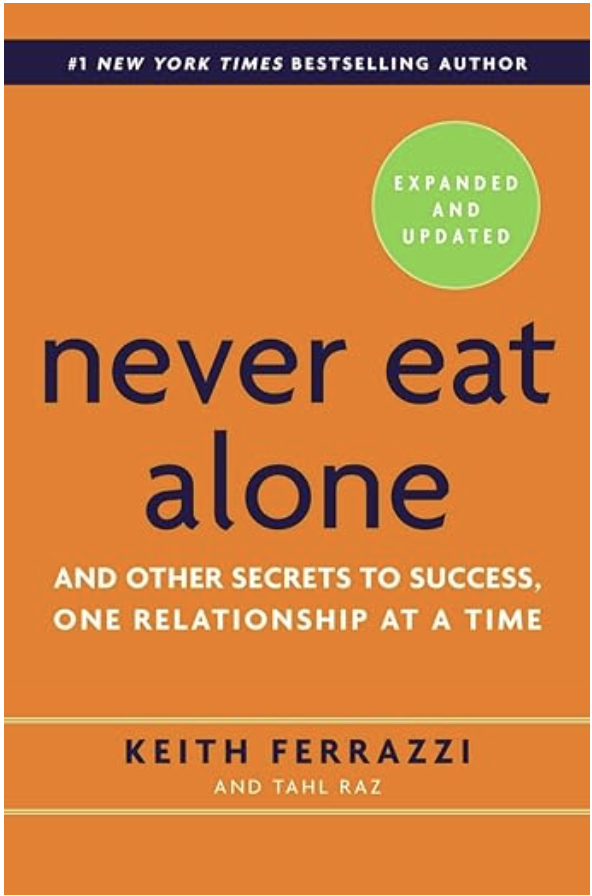 Never Eat Alone