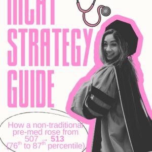 MCAT Strategy Guide